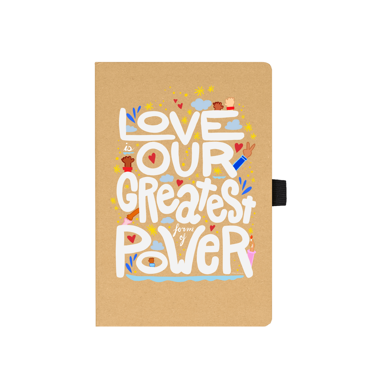 "Love is Our Greatest Form of Power" Recycled Journal Notebook 100 Pages with Pen Loop (White)